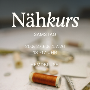 Nähkurs Hemdbluse ausgebucht