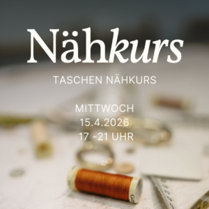 Taschen Nähkurs 15.4.2026